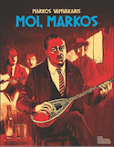 Moi, Markos